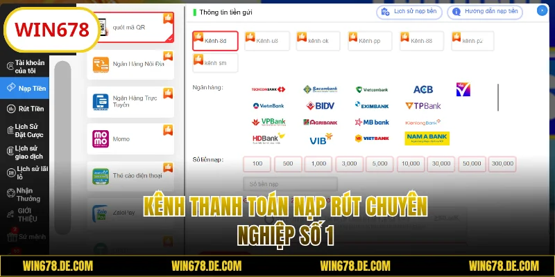 Kênh thanh toán nạp rút chuyên nghiệp số 1