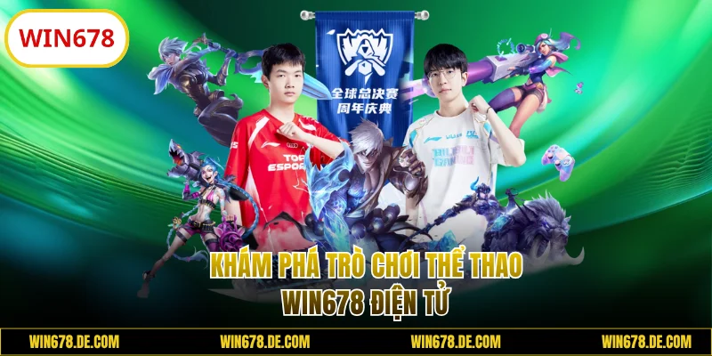 Khám phá trò chơi thể thao WIN678 điện tử